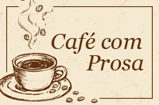 cafe com prosa